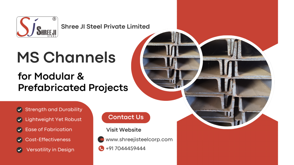 MS Channel in Prefabricated Projects